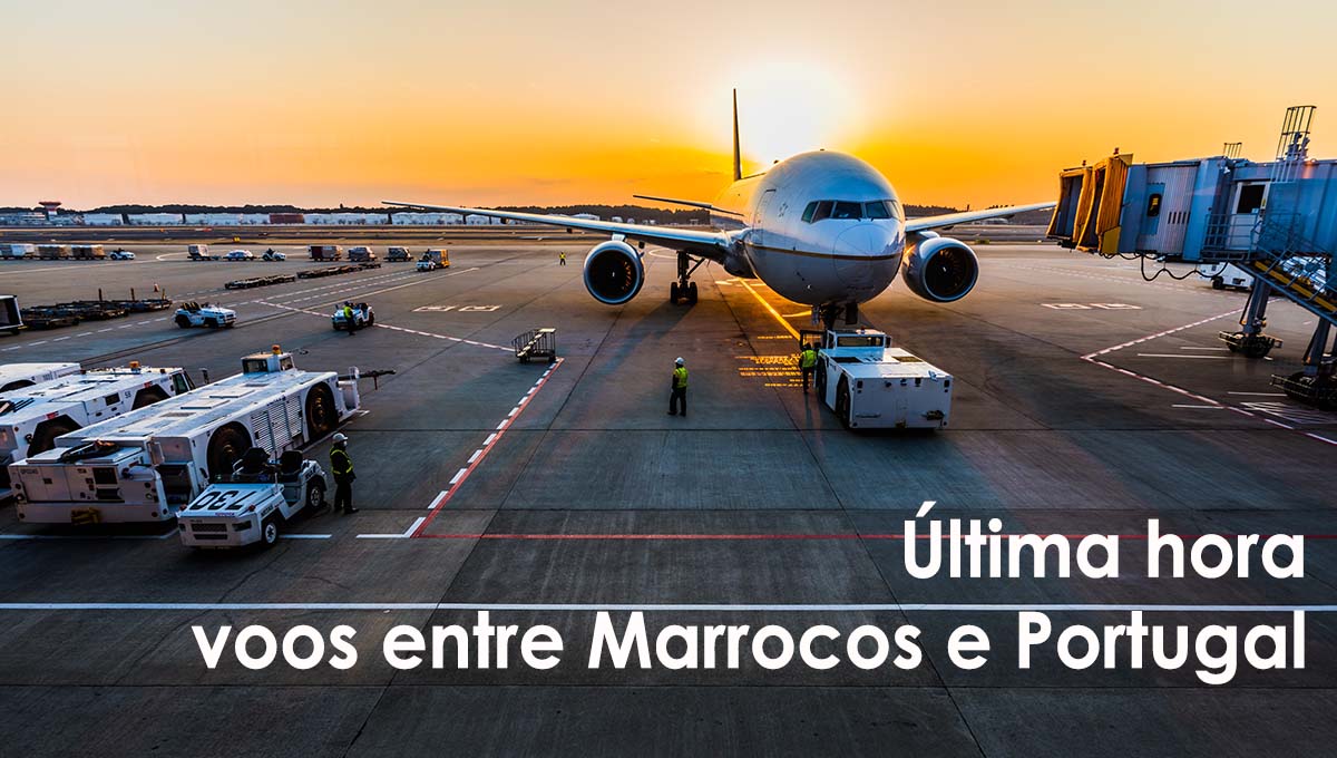 CORONAVIRUS Suspensão de voos entre Marrocos e Portugal